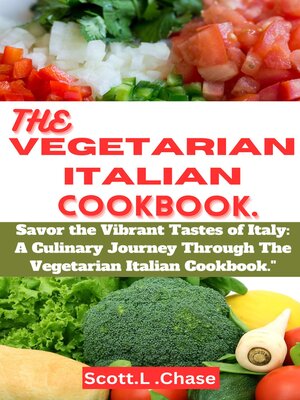 cover image of THE VEGETARIAN ITALIAN COOKBOOK.